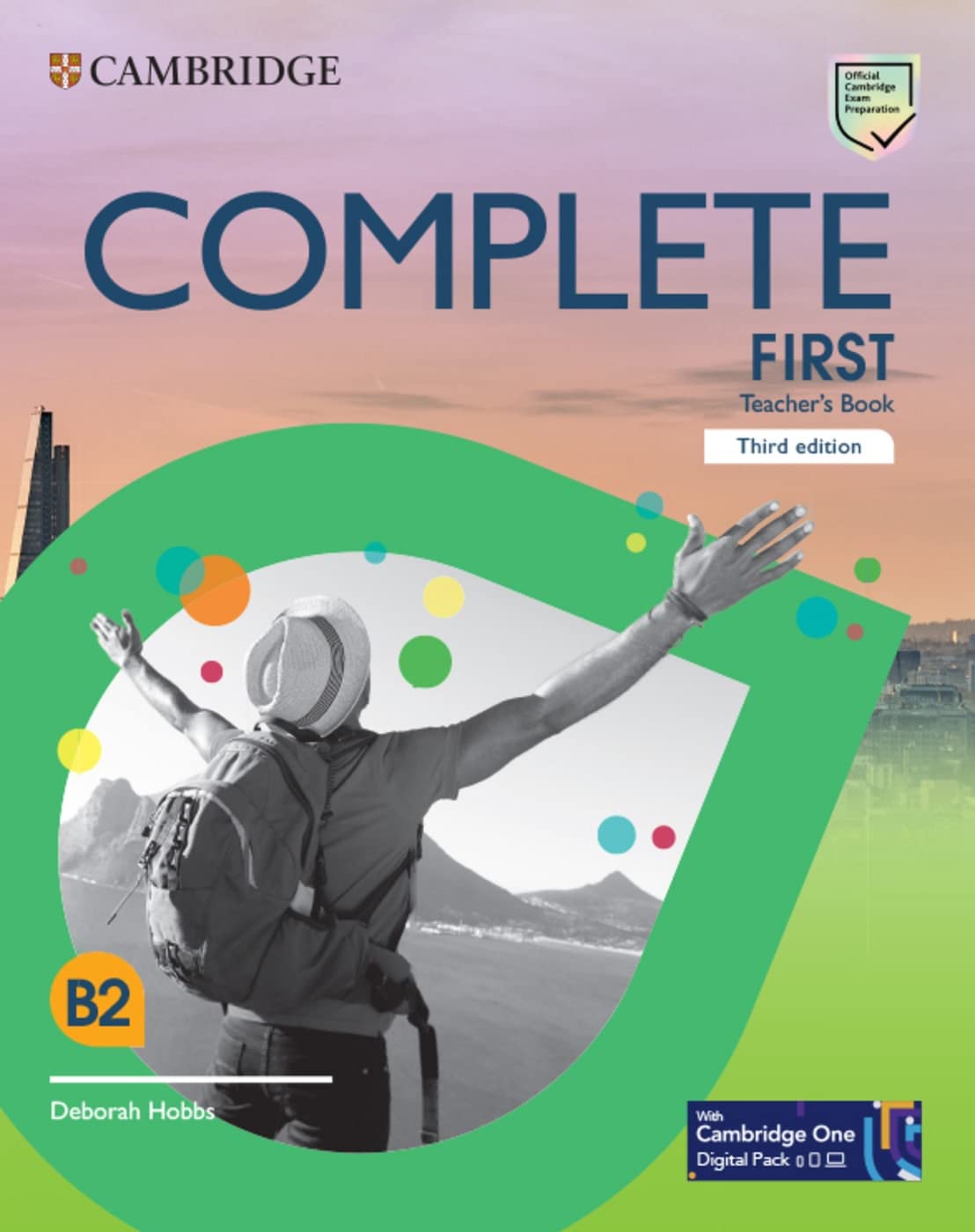Complete First: Third edition. Teacher’s Book with Downloadable Resource Pack (Class Audio and Teacher’s Photocopiable Worksheets) Foreign Languages ​​& Dictionaries