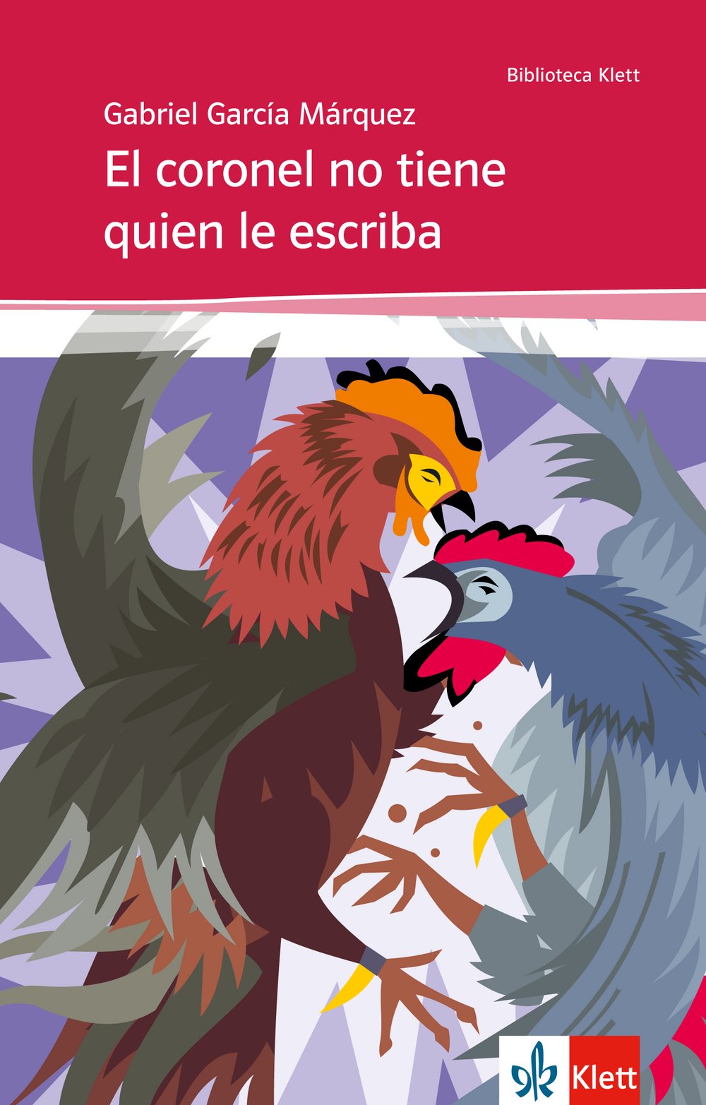 El coronel no tiene quien le escriba: Spanische Lektüre für die Oberstufe (Biblioteca Klett) Study Guides