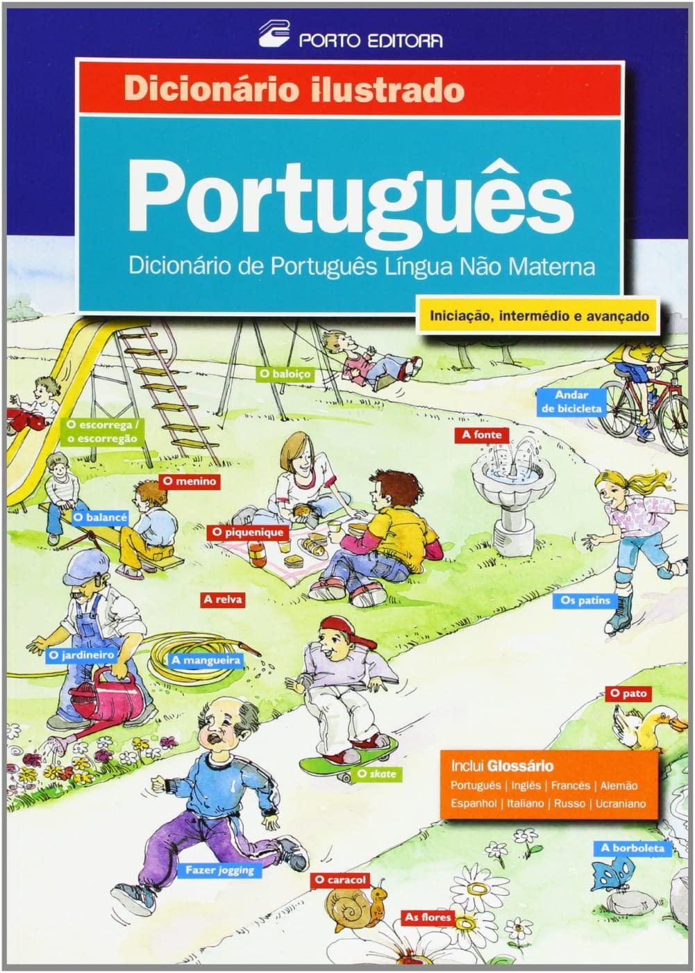 Dicionário Ilustrado - Português - Língua Não Materna: Illustriertes Wörterbuch General education