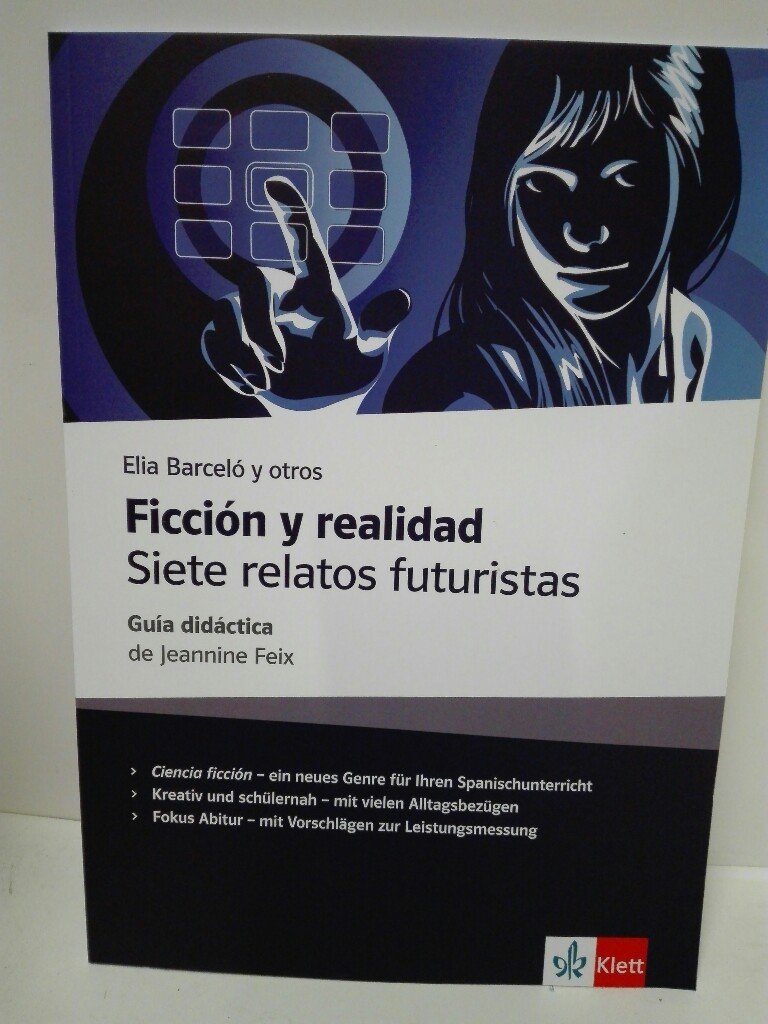 Elia Barceló y otros, Ficción y realidad : siete relatos futuristas. Books