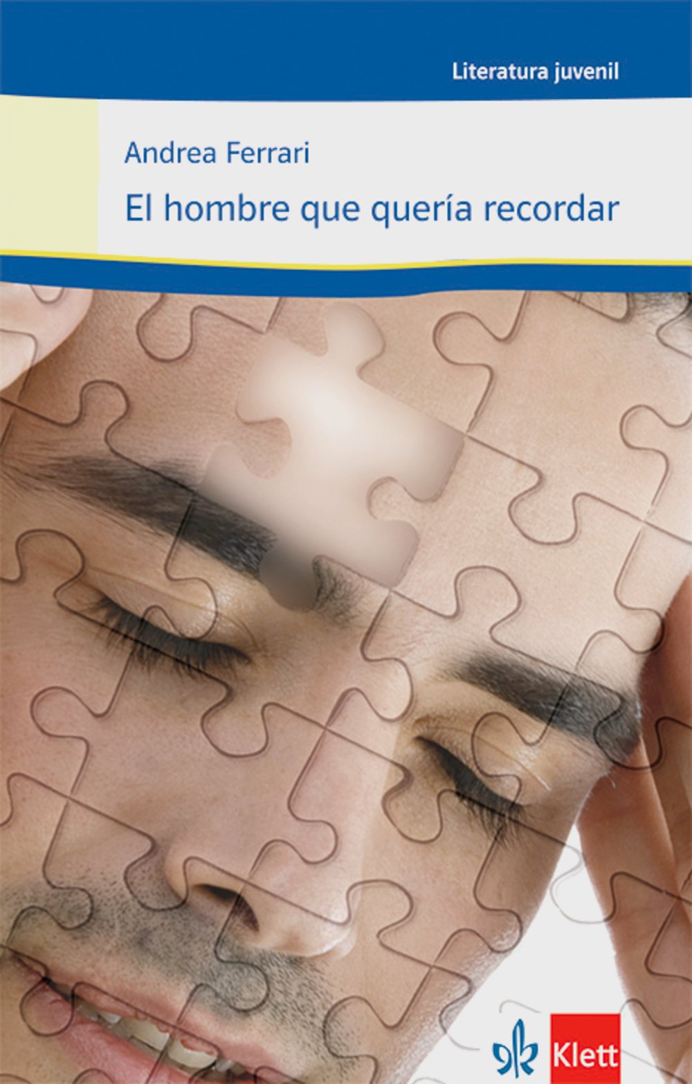 El hombre que quería recordar Study Guides