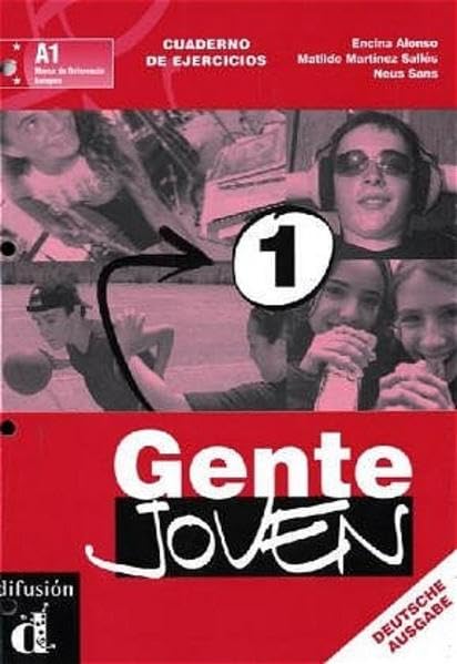 Gente Joven 1: Cuaderno de actividades 1. Lernjahr (Gente Joven. Spanisch als 2. Fremdsprache) Foreign Languages ​​& Dictionaries