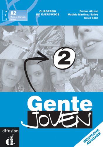 Gente Joven 2: Cuaderno de actividades 2. Lernjahr (Gente Joven. Spanisch als 2. Fremdsprache) Foreign Languages ​​& Dictionaries