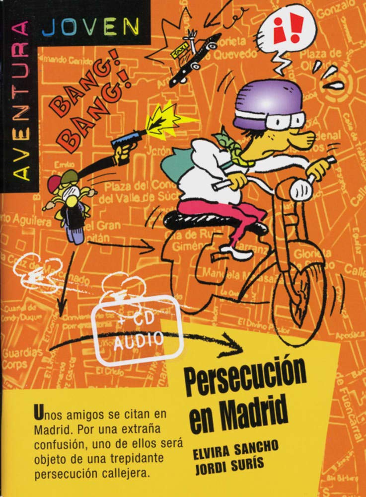 Aventura joven. Persecución en Madrid Foreign Languages ​​& Dictionaries