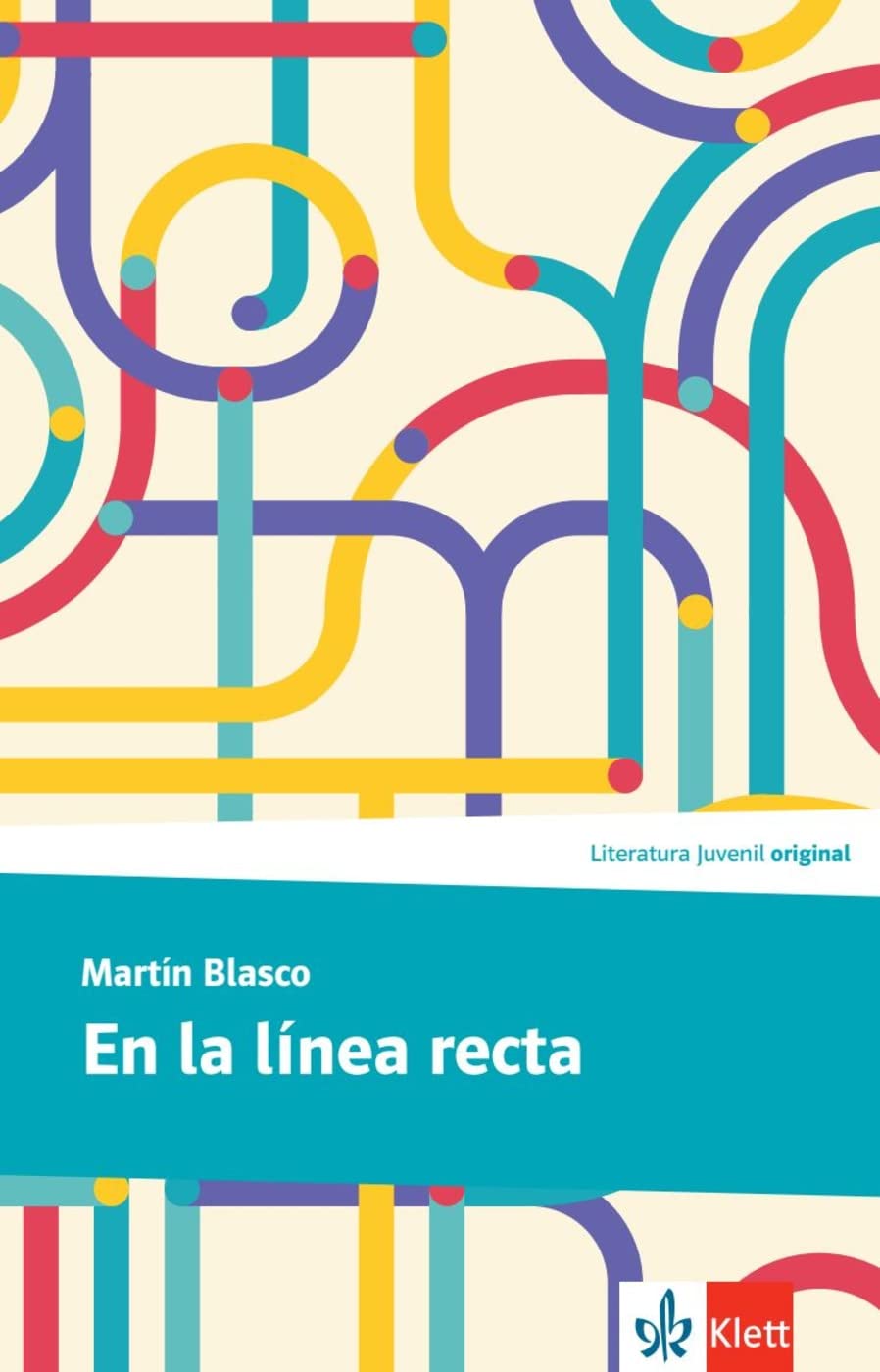En la línea recta (Literatura juvenil) Foreign Languages ​​& Dictionaries