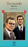 Two Wexford Stories: Englische Lektüre für das 3. Lernjahr (Easy Readers - Englische Ausgaben) Study Guides