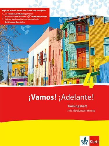 ¡Vamos! ¡Adelante! 4: Trainingsheft mit Mediensammlung 4. Lernjahr (¡Vamos! ¡Adelante! Ausgabe 2. Fremdsprache ab 2014) Foreign Languages ​​& Dictionaries