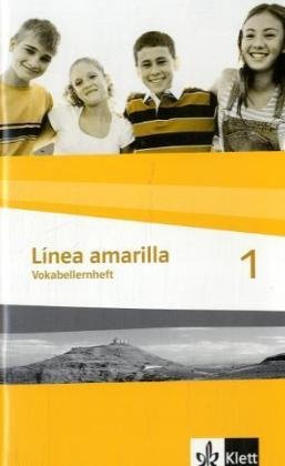 Linea amarilla 1. Vokabellernheft Foreign Languages ​​& Dictionaries
