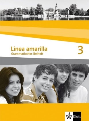 Linea amarilla 3. Grammatisches Beiheft Foreign Languages ​​& Dictionaries