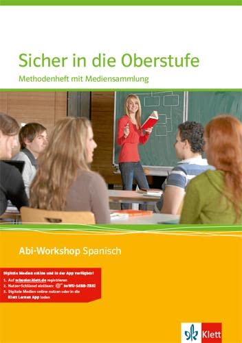 Abi Workshop. Spanisch. Sicher in die Oberstufe Spanisch. Methodenheft mit Multimedia-CD. Klasse 10 (G8) / Klasse 11 (G9) Foreign Languages ​​& Dictionaries