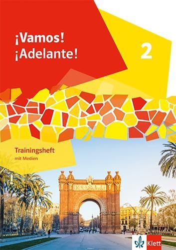 ¡Vamos! ¡Adelante! 2. Trainingsheft mit Medien 2. Lernjahr Foreign Languages ​​& Dictionaries