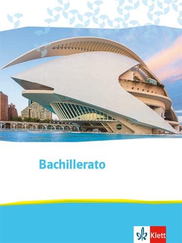 Bachillerato. Spanisch für die Oberstufe. Schulbuch Foreign Languages ​​& Dictionaries