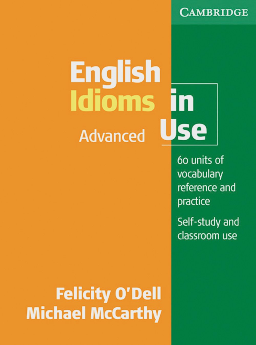 English Idioms in Use: Book with answers Foreign Languages ​​& Dictionaries