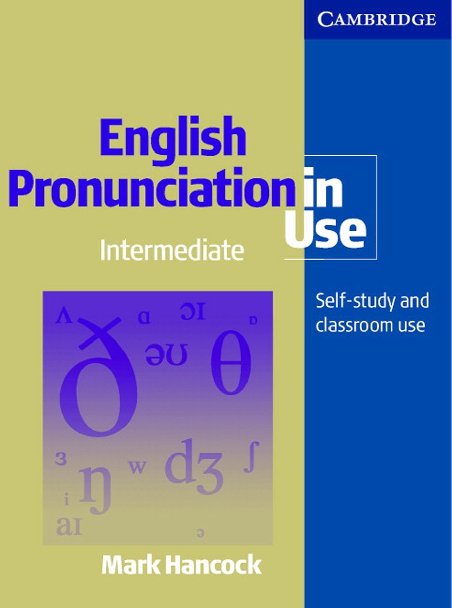 English Pronunciation in Use / Intermediate. Edition with answers Study Guides