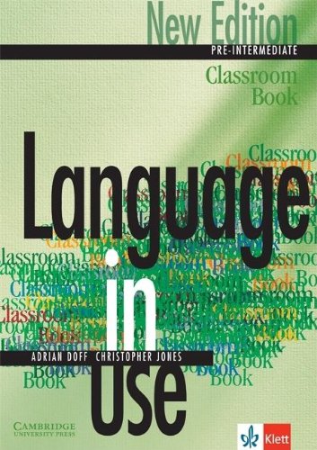 Language in Use. Pre-Intermediate Course - New Edition: Language in Use, Pre-Intermediate, Classroom Book Foreign Languages ​​& Dictionaries