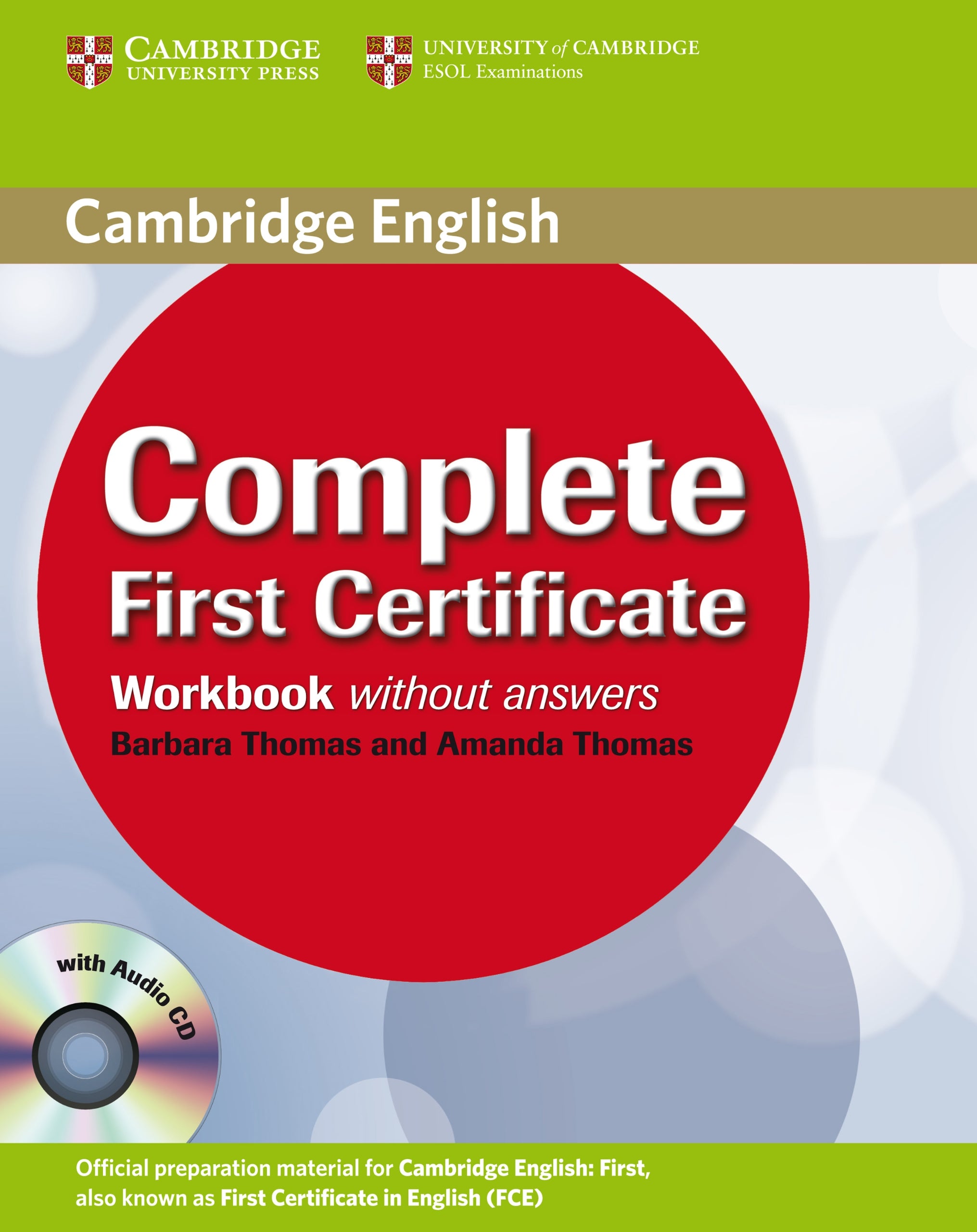 Complete FCE / Workbook with Audio-CD Learning & Reference