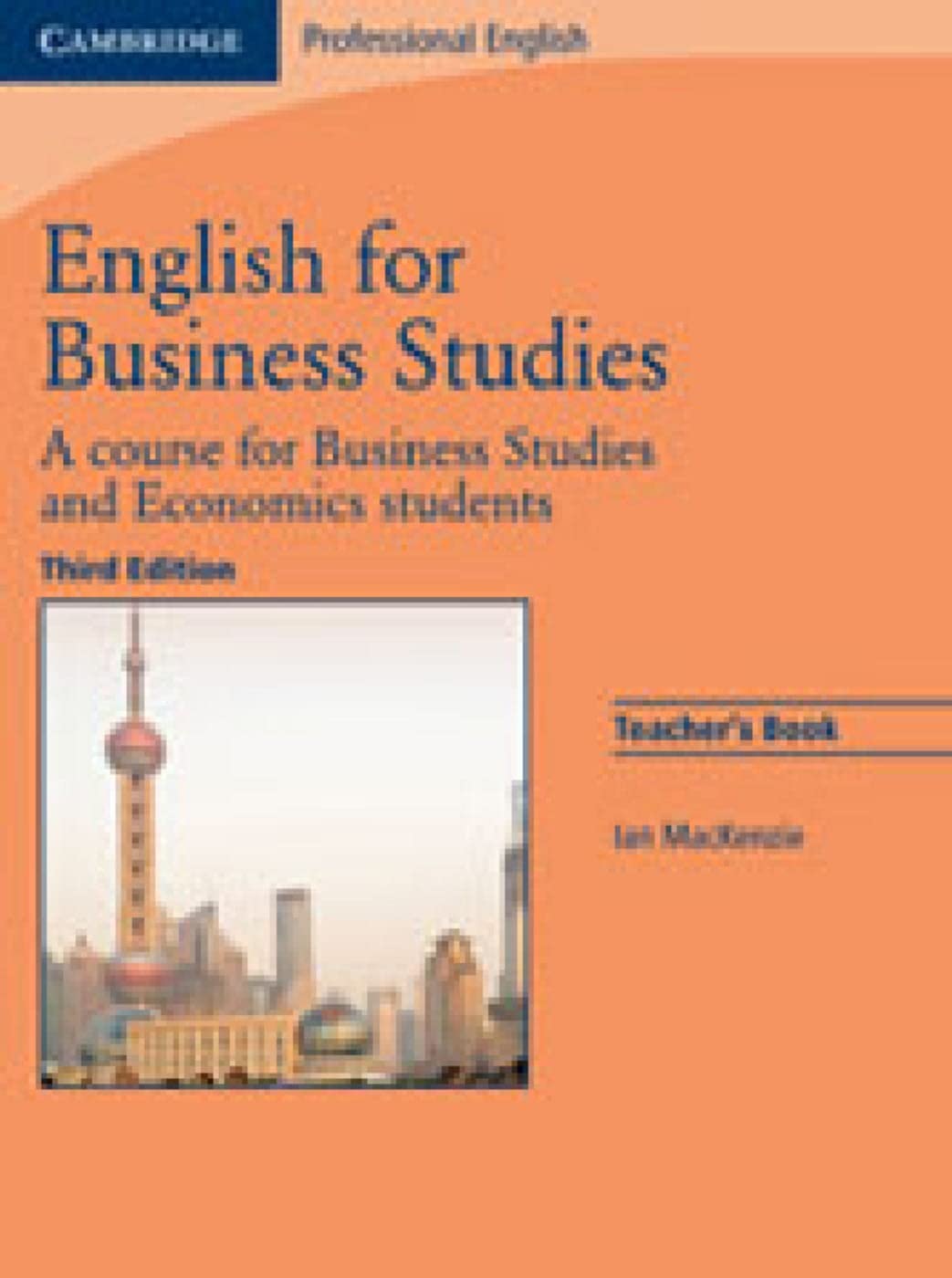 English for Business Studies C1, 3rd edition: Teacher’s Book Foreign Languages ​​& Dictionaries