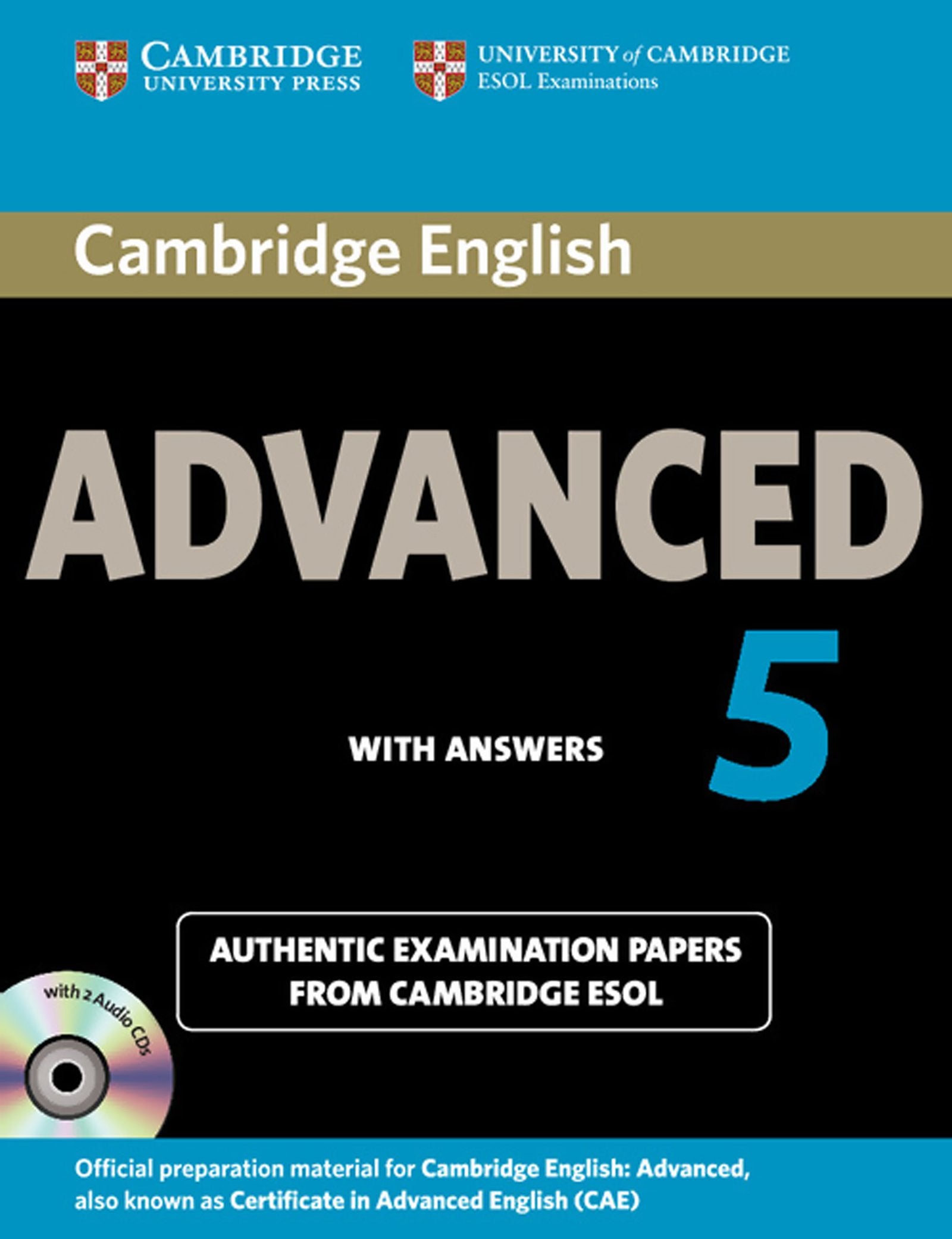 Cambridge Certificate in Advanced English 5 for updated exam / Student's Book Pack (Student's Book with answers and 2 Audio-CDs) Learning & Reference