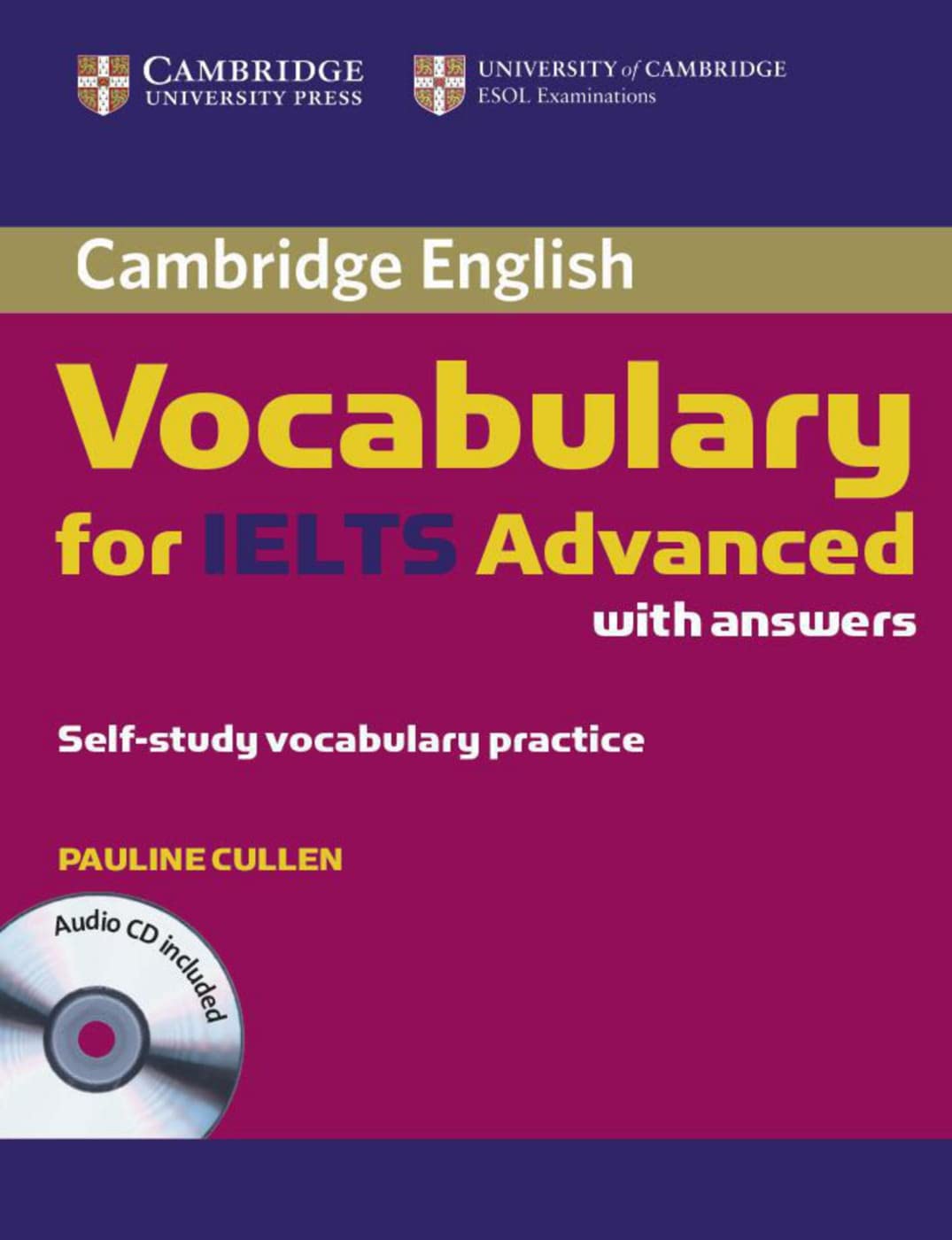 Vocabulary for IELTS Advanced: Self-study vocabulary practice. Edition with answers and Audio CD Foreign Languages ​​& Dictionaries