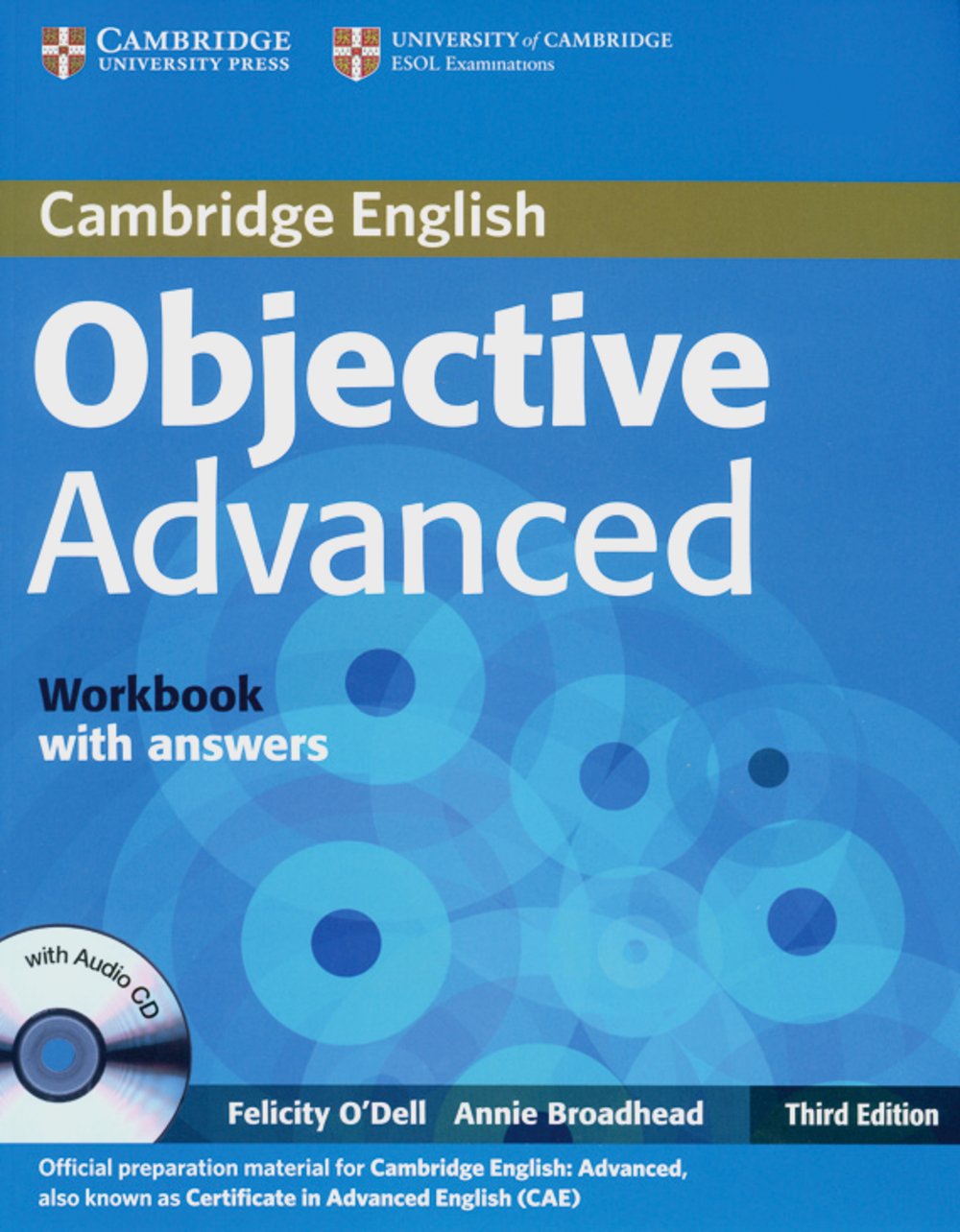 Objective Advanced: Workbook with answers with Audio CD Study Guides Books