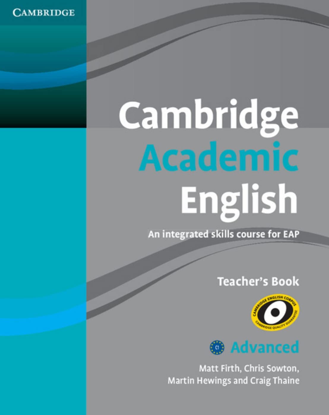 Cambridge Academic English C2: Advanced. Teacher's Book Foreign Languages ​​& Dictionaries