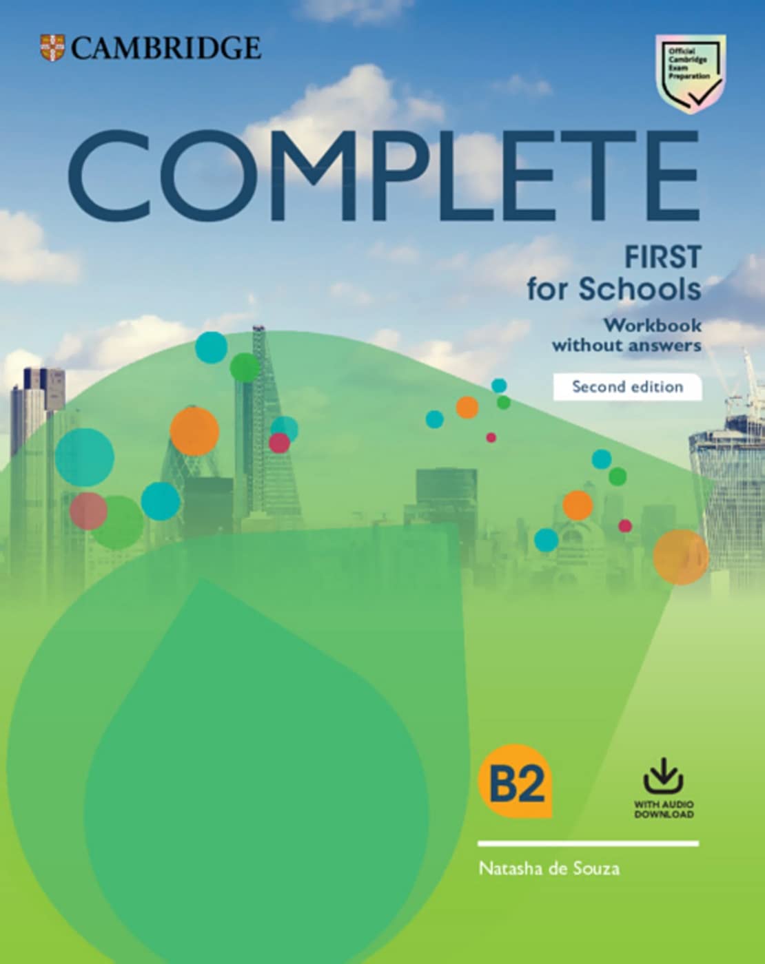 Complete First for Schools: Second Edition. Workbook without answers with Audio Download Foreign Languages ​​& Dictionaries