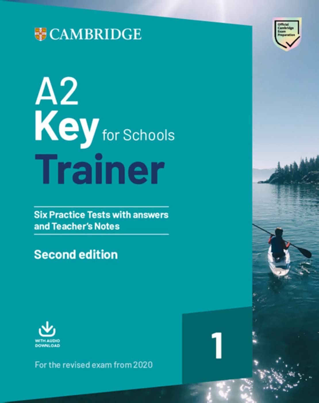 Key for Schools Trainer 1 for the revised exam Second edition: Six Practice Tests with Answers and Teacher's Notes with Downloadable Audio book