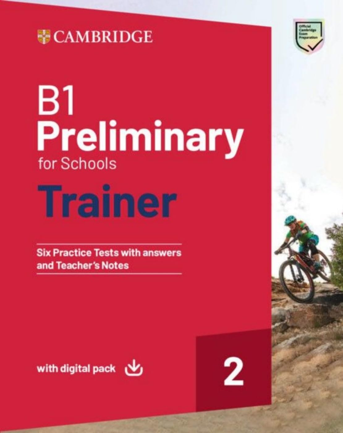 B1 Preliminary for Schools Trainer 2: Six Practice Tests with Answers with Resources Download with eBook Foreign Languages ​​& Dictionaries