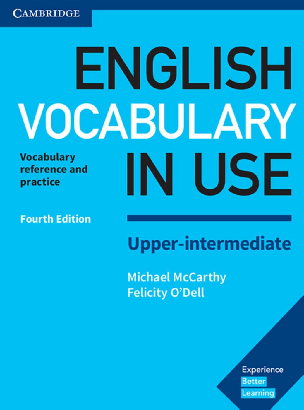 English Vocabulary in Use. Upper-intermediate. 4th Edition. Book with answers General education