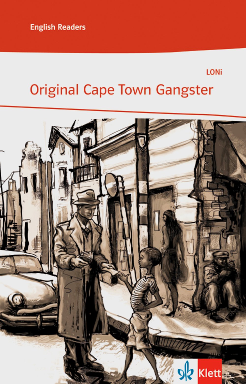 Original Cape Town Gangster (Niveau A2). Lektüren Englisch Study Guides