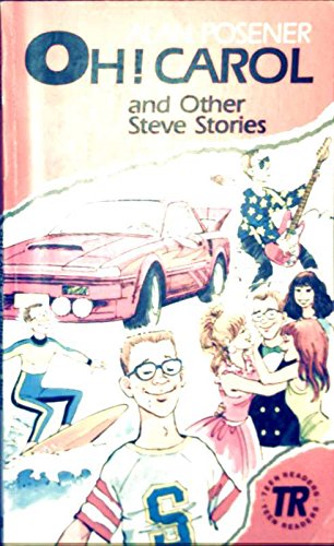 Oh! Carol: and Other Steve Stories. Englische Lektüre für das 3. Lernjahr Study Guides