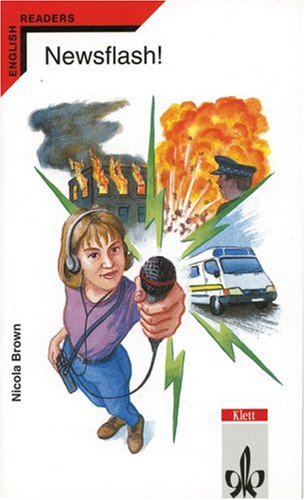 Newsflash!: A week at a radio station. Englische Lektüre für das 3. Lernjahr Study Guides