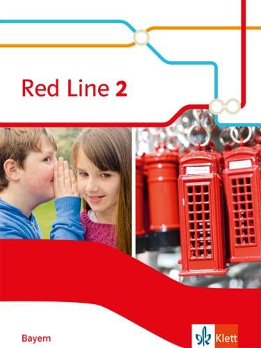 Red Line 2. Schülerbuch (Hardcover) Klasse 6. Ausgabe Bayern ab 2017 Foreign Languages ​​& Dictionaries