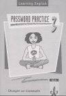 Learning English - Password Practice. Übungen zur Grammatik für alle Ausgaben: Learning English, Password Practice, Tl.3 Education & Training