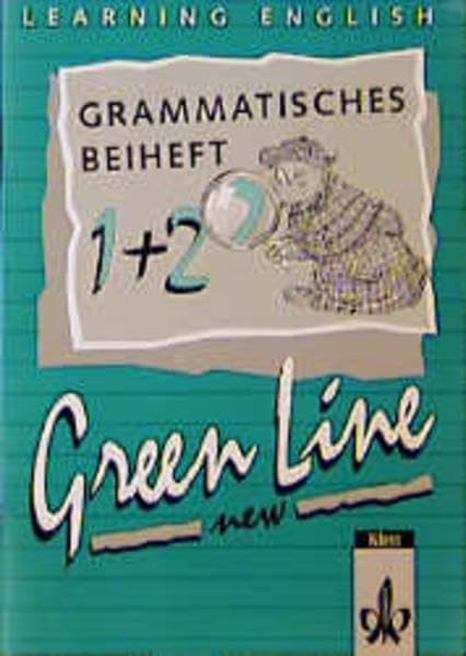 Learning English, Green Line New, Grammatisches Beiheft - Zu Tl.1 u. 2 Foreign Languages ​​& Dictionaries