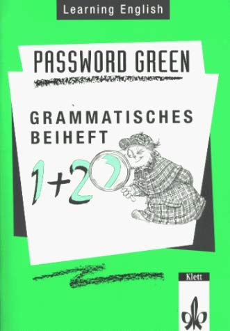 Learning English, Password Green, Ausgabe für Nordrhein-Westfalen, Hessen, Rheinland-Pfalz, Berlin, Hamburg, Bremen u. N, Grammatisches Beiheft (Learning English - Password Green für Gymnasien) Study Guides