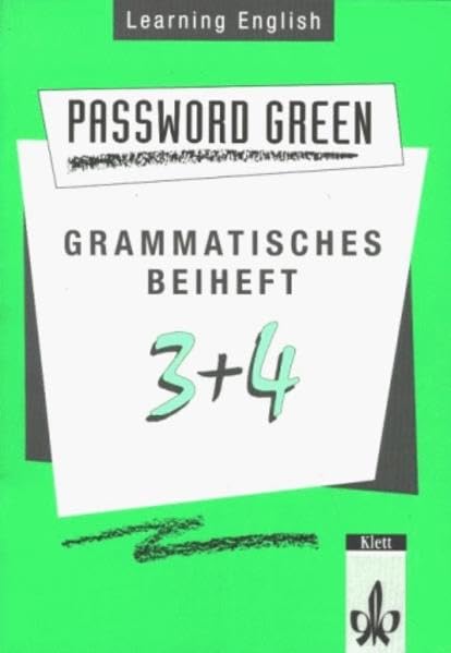 Learning English, Password Green, Ausgabe für Nordrhein-Westfalen, Hessen, Rheinland-Pfalz, Berlin, Hamburg, Bremen u. N, Grammatisches Beiheft (Learning English - Password Green für Gymnasien) Study Guides