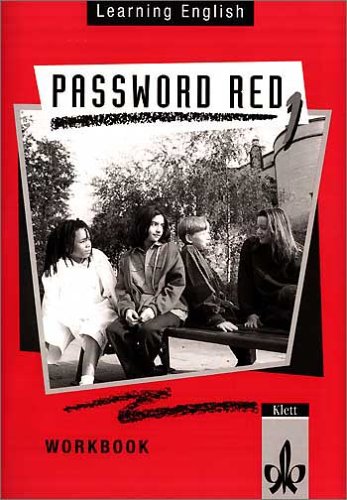 Learning English, Password Red, Ausgabe für Nordrhein-Westfalen, Hessen, Rheinland-Pfalz, Berlin, Hamburg und Bremen, Workbook (Learning English - Password Red für Realschulen) Study Guides