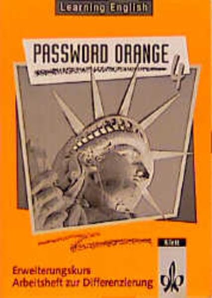 Learning English, Password Orange, Ausgabe für Nordrhein-Westfalen, Hessen, Rheinland-Pfalz, Berlin, Niedersachsen, Arbeitsheft zur Differenzierung, Tl. 4 Study Guides