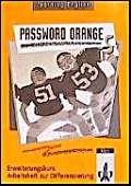 Learning English. Password Orange 5 Erweiterungskurs. Arbeitsheft zur Differenzierung Study Guides