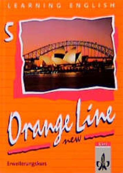 Learning English, Orange Line New, Tl.5, Schülerbuch (Erweiterungskurs), Klasse 9 Study Guides
