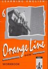 Learning English, Orange Line New Tl. 6 (Grundkurs). Workbook. Study Guides