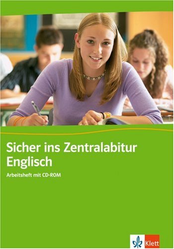 Sicher ins Zentralabitur Nordrhein-Westfalen - Englisch: Klasse 11/12 (G8), Klasse 12/13 (G9) Study Guides