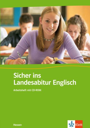 Sicher ins Landesabitur Hessen - Englisch: Heft mit CD-ROM - Klasse 11/12 (G8), Klasse 12/13 (G9) Study Guides