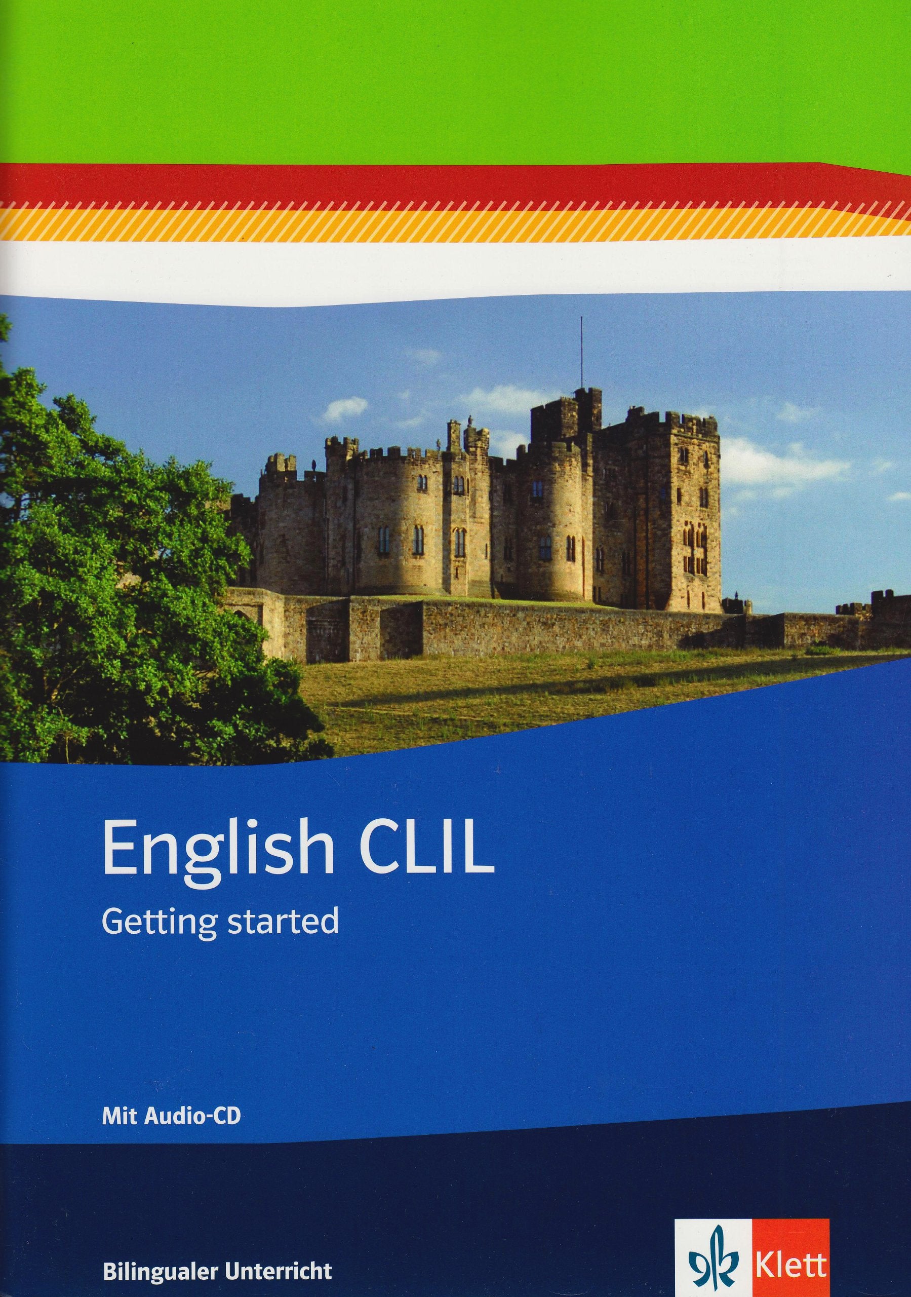 English CLIL. Getting startet. Arbeitsheft mit Audios Klasse 5/6 Foreign Languages ​​& Dictionaries