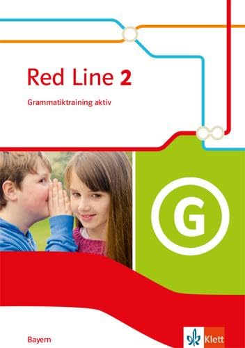 Red Line 2. Ausgabe Bayern: Grammatiktraining aktiv Klasse 6 (Red Line. Ausgabe für Bayern ab 2017) Foreign Languages ​​& Dictionaries