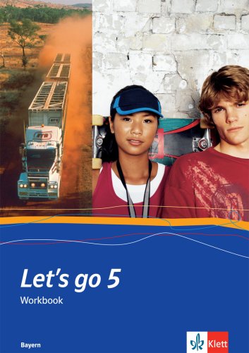 Let's go 5. Workbook f. R-Züge. Ausgabe Bayern Foreign Languages ​​& Dictionaries