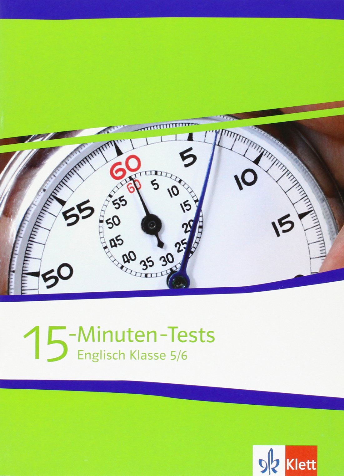 15-Minuten-Tests Englisch: Klasse 5/6 Foreign Languages ​​& Dictionaries