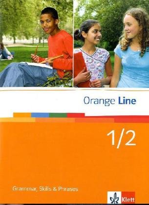 Orange Line. Grammatisches Beiheft zu Band 1 und 2 Foreign Languages ​​& Dictionaries