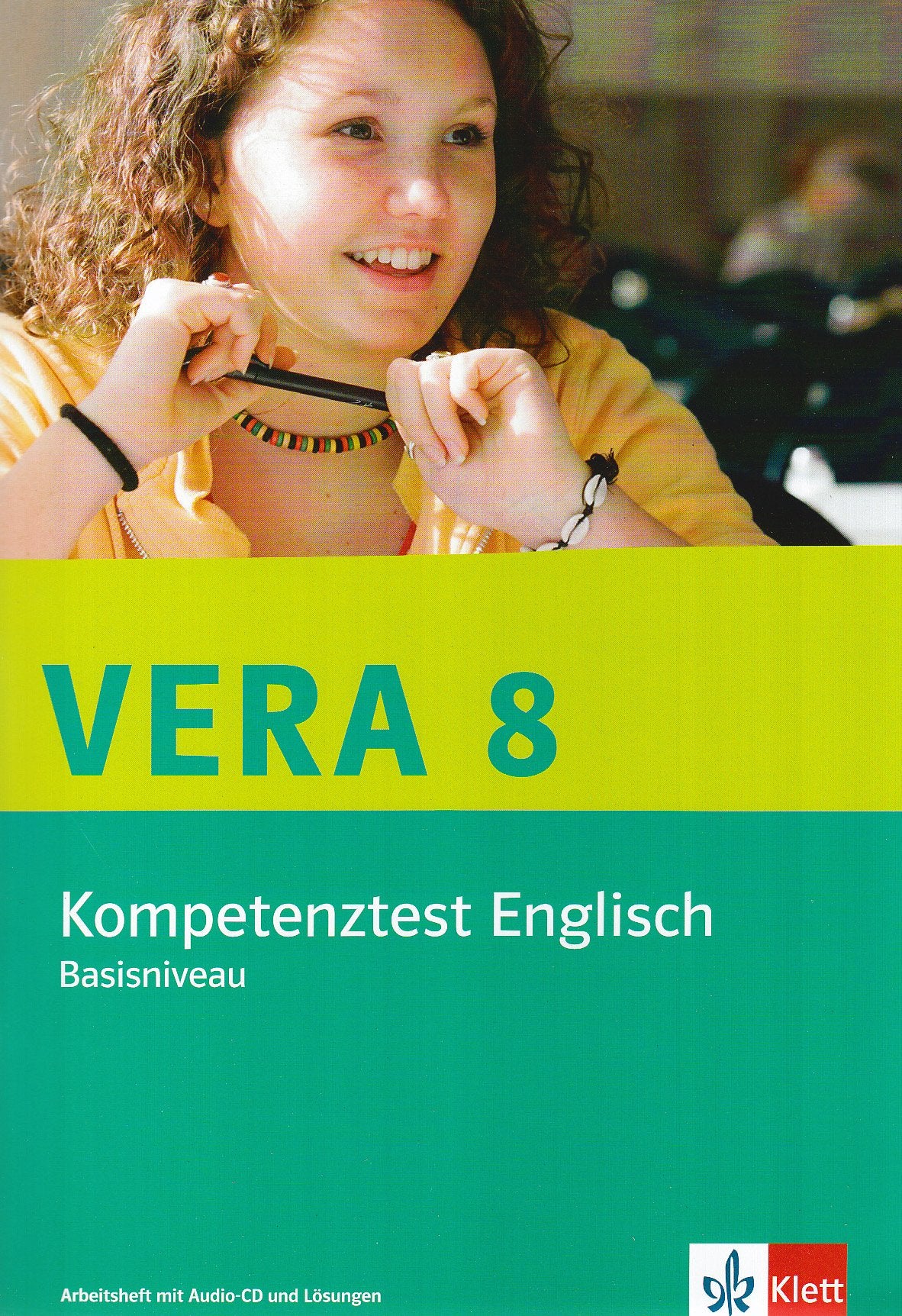VERA 8 Englisch Kompetenztest. Klasse 8. Basisniveau: Arbeitsheft mit Audio-CD und Lösungen book